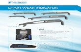 CHAIN WEAR INDICATOR - Tsubaki Europe · 2018-08-10 · CHAIN WEAR INDICATOR BS Set (Art. no. 2017031680) - Chain Wear Indicator in sizes RF06B to RS16B - Chain Identifier for BS