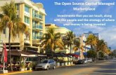 GLOBAL PARTNERSHIPS - Open Source Capital, LLC · The Open Source Managed Marketplace for Real Estate Syndication For Issuers we combine marketing and capital raising experience with