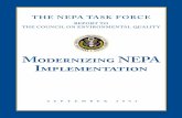 THE NEPA TASK FORCEThe task force prepared this report, recommending actions to improve and modernize the NEPA process, and a document of case studies highlighting useful practices,