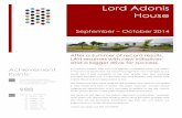 Lord Adonis House - Harefield Academy€¦ · Wembley. 4 Follow us on Twitter @LordAdonisHouse Windsor, Guildford Spectrum, Longleat Safari Park, Natural History Museum, Science Museum,