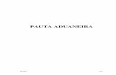PAUTA ADUANEIRA aduaneira.pdf · “versão única em língua portuguesa” e tomar todas as medidas necessárias ao cumprimento das alterações de que, eventualmente, venha a ser
