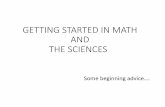 GETTING STARTED IN MATH AND THE SCIENCES · “PreMajor, Getting Started in Math and the Sciences, Dartmouth” ... • If you’ve taken some calculus but do not place out of MATH