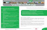 Septembre 2014 Newsletter ValBioMagvalbiom.be/files/library/ValBioMag/ValBioMAG-_SEPTEMBRE2014.pdf · En plasturgie, les partenaires, industriels et scientifiques,ont conçu des composites