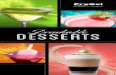 Desserts Drinkable - PreGel America · Drinkable desserts provide a solution to calorie-conscious diners who want to sip on their favorite dessert or cocktail. Creatively infuse original