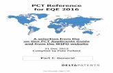 PCT Reference for EQE 2016 - DeltaPatents · The EPO is covered extensively, using information from both the WIPO and the EPO websites. For the other four largest patent offices -