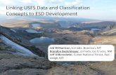 Linking USFS Data and Classification Concepts to ESD ... · Linking USFS Data and Classification Concepts to ESD Development Jeb Williamson, Jornada, Bozeman, ... • The NHFEU is