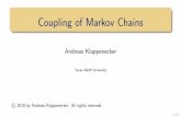 Coupling of Markov Chainsfaculty.cs.tamu.edu/klappi/csce658-s19/coupling.pdf · Mixing Time of Markov Chains De nition The mixing time ˝ xp qof the Markov chain starting in state