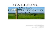 Dipòsit Digital de Documents de la UAB - GALLECS, · 2010-12-13 · El territori de Gallecs i la seva gestió han estat, i de fet encara són, motiu de conflicte entre estaments