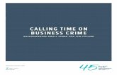 CALLING TIME ON BUSINESS CRIME - Federation of Small ... · Calling time on business crime infographic 4 Foreword 5 ... cost of crime to small businesses and to the wider UK economy