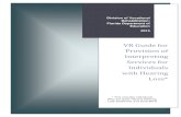 VR Guide for Provision of Interpreting Services for ... · 5/27/2015  · VR GUIDE FOR PROVISION OF INTERPRETING SERVICES FOR INDIVIDUALS WITH HEARING LOSS* May 27, 2015 5 Stakeholder