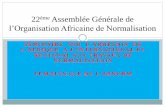 22ème Assemblée Générale de - ARSO · 12/07/2016 18 6. Opportunités qui s’offrent aux ONNs-Au niveau National • Existence de textes définissant le cadre juridique de la