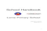 School Handbook - Lorne Primary...Parents, carers and children with additional support needs can also seek independent advice and support through school staff or through: Enquire: