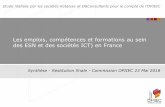 Les emplois, compétences et formations au sein des ESN et des … · Les emplois, compétences et formations au sein des ESN et des sociétés ICT) en France Réunion de lancement