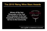 2016 Rising Wine Star Awards - LuxeSF … · 8 The 2016 Rising Wine Stars Awards For Hospitality & Guest Relations Selection Criteria: • Is delivering a unique and remarkable guest