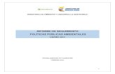 INFORME DE SEGUIMIENTO POLÍTICAS PÚBLICAS AMBIENTALES · 2019-11-23 · Seguimiento de Políticas Públicas Ambientales, aquellas Políticas que son referente principal de la gestión