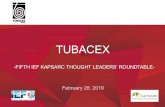 Título de la Presentación TUBACEX · Título de la Presentación •Subtítulo, fecha.... TUBACEX February 28, 2019-FIFTH IEF KAPSARC THOUGHT LEADERS’ ROUNDTABLE-TUBACEX GROUP
