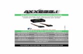AXi-CANBOX1 INSTALLATION MANUAL · 2016-12-21 · Camera Output: Common output of camera 1,2,3 and 4. If vehicle is equipped with factory rear view camera, factory rear view camera
