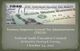 Treasury Inspector General Tax Administration …...BNA Daily Tax Report TIGTA finds IRS missing major “Red Flags” pointing to Billions in Identity Theft Fraud ABA Journal TIGTA