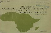 RECENT ··;~~ hl'.· . ;'''~ ~ AG RI CULTURAL CHANG E'J!!!!J ...invenio.unidep.org/invenio//record/22758/files/KEN_C2042_15.pdf · and south~11est of Mount Kenya in the Kikuyu realm,