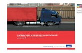 HAULAGE VEHICLE INSURANCE - Ratcliffe Insurance · Introducing AXA One of the world’s largest insurers With more than 50 million customers across the globe, AXA is one of the world’s