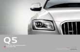 Q5audid.sepiaweb.be/.../Q5_SQ5_TDI_333.123D.25.45.pdf · 2014-01-15 · Audi Q5 Le design marquant épuré de l’Audi Q5 se remarque immédiatement : les feux arrière très écartés
