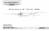 Carbon-Z Cub SS - Horizon Hobby · Carbon-Z Cub SS 6 Model Assembly (Continued) Rudder Installation 1. Slide the rudder’s CA hinges (A) into the hinge slots (B) of the vertical