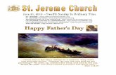 ST JEROME: ST JEROME SCHOOL ...€¦ · Mon., June 22nd: Rosary, Cards & Social 12-4pm Wed., June 24th: Cards & Social, 12-4pm For more information, please call the Senior Center