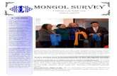 Mongol Survey, #31 Page MONGOL SURVEY - Mongolia Societymongoliasociety.org/wp-content/uploads/2014/11/SURVEY-31.pdfof Mongolia, its history, language and culture. The aims of the