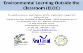 Environmental Learning Outside the Classroom (ELOC)€¦ · Topic: Marine debris Grade level: 5 thto 12 Estimated time for activity: Lecture: 15-20 minutes, Activity: 30-60 minutes