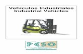 Vehículos Industriales Industrial Vehicles - Oregon · 2020-04-16 · Industrial Vehicles. 2 La meta Como operar vehículos industriales en una manera segura. 3 Componentes Básicos