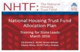 NHTF Allocation Plan Webinar Slides Final.3...National(Housing(TrustFund Allocation(Plan Training’for’State’Leads’ March’2016 Ed’Gramlich,’NLIHC’Senior’Adviser Elayne’Weiss,’NLIHC’Policy’Analyst