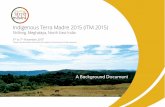 Indigenous Terra Madre 2015 (ITM 2015)slowfood.com/filemanager/Whatwedo/ITM_Brochure_ENGLISH.pdf · CS Fund; and the AgroEcology Fund. International funders include Bread for the