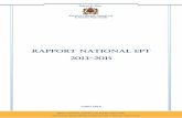 Rapport National EPT 2013-2015...Rapport National EPT 2013-2015 Juillet 2014 Ministère de l’Education Nationale et de la Formation Professionnelle Siège Central du Ministère Bab