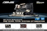 ASUS MOTHERBOARD...ASUS Z97 Series EXCLUSIVE INNOVATIONS 2 May - June 2014 The World’s Best Selling and Most Award Winning Motherboards * Price, specification and availability are