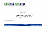 NCOR Annual report May 2012-13...2) Raising funds 3) Dissemination of research III) Progress since May 2012 Short Term objectives 1) Re-organisation of NCOR We undertook a re-shuffle