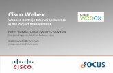 Cisco Webex - eFOCUS · • Six percent of BPI Group’s 2009 gross income came from WebEx delivered coaching services • Spurred internal collaboration among global participants