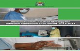 National Communication Strategy for Infection Prevention ... · ii National Communication Strategy for Infection Prevention and Control 2012 - 2017 Foreword The development of this