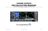 500W SERIES INSTALLATION MANUAL · 500W Series Installation Manual Page i 190-00357-02 Rev. G This manual reflects the operation of main software version 3.20. Some differences in