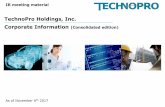 TechnoPro Holdings, Inc. Corporate Information ... · 5 Altech (consolidated) 26,743 1.8% 6 Trust Tech 26,717 1.8% 7 Persol Holdings (engineering) 26,668 1.7% 8 VSN 22,033 1.4% 9