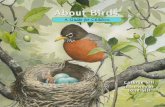 About Birds - peachtree-online.com · About Birds For the One who created birds. —Genesis 1:21 Published by PEACHTREEPUBLISHERS 1700 Chattahoochee Avenue Atlanta, Georgia 30318-2112