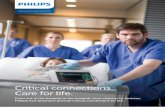 Critical connections. Care for life.€¦ · 11/11/2019  · Critical connections: The Philips ALS Solutions products Efficia DFM100 At the core of your critical care emergency response