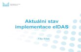 Prezentace aplikace PowerPointlek.pdf · Obsah prezentace •Stručné informace o implementaci nařízení eIDAS v ČR. •Stav služeb vytvářejících důvěru + přehled poskytovatelů