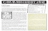 Common root zine · Common root zine Contents n 3 Note About The Zine 2 Egg Sposed Comic Strip 2, 14 Photography 3-7, 11,13 Occupy Inspired Art 1, 12 egan Recipe 7 Community Calendar
