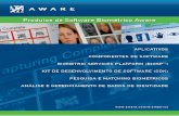 PRODUTOS DE SOFTWARE BIOMÉTRICO - Aware, Inc. · APLICATIVOS  Produtos de Software Biométrico Aware, Inc. | 3 O URC Mobile é um aplicativo de software para ex-