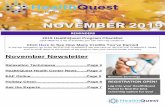 November HealthQuest Newsletter Newsletter... · 2019-11-11 · want to increase your high-density lipoprotein (HDL)! So what is HDL? HDL is referred to as “good” cholesterol