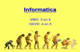 VWO 5 en 6 HAVO 4 en 5 - KPNhome.kpn.nl/p.kool/resources/voorlichting_informatica.pdf · 2013-01-28 · • Internet Bovenbouw: Nieuw vak Inhoud komt straks . Studielast Havo ...