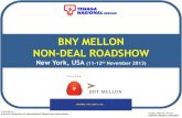 BNY MELLON NON-DEAL ROADSHOW - Tenaga Nasional · 2016 - 2020 *Source: EC ... outsourcing of selected activities • Operationalisation of a more managed market • Implementation
