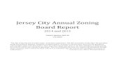 Jersey City Annual Zoning Board Report - Wild Apricot · 2016-02-26 · Jersey City Annual Zoning Board Report 2014 and 2015 . Tanya R. Marione, AICP, PP . ... Parking between the