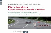 Jürgen Raithel · Andreas Widmer Deviantes D …Deviantes Verkehrsverhalten Jürgen Raithel · Andreas Widmer J. Raithel / A. Widmer ISBN 978-3-8017-2353-8 D eviantes Verkehrsverhalten,