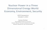 Nuclear Power in a Three Dimensional Energy World: Economy ...gcep.stanford.edu/pdfs/bTzhgdNEg5xnCbry-3SZEw/... · Energy and the World Economy •Energy = (Population) x (GDP/Population)